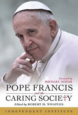 Pope Francis and the Caring So - VERY GOOD Pope Francis and the Caring So - VERY GOOD