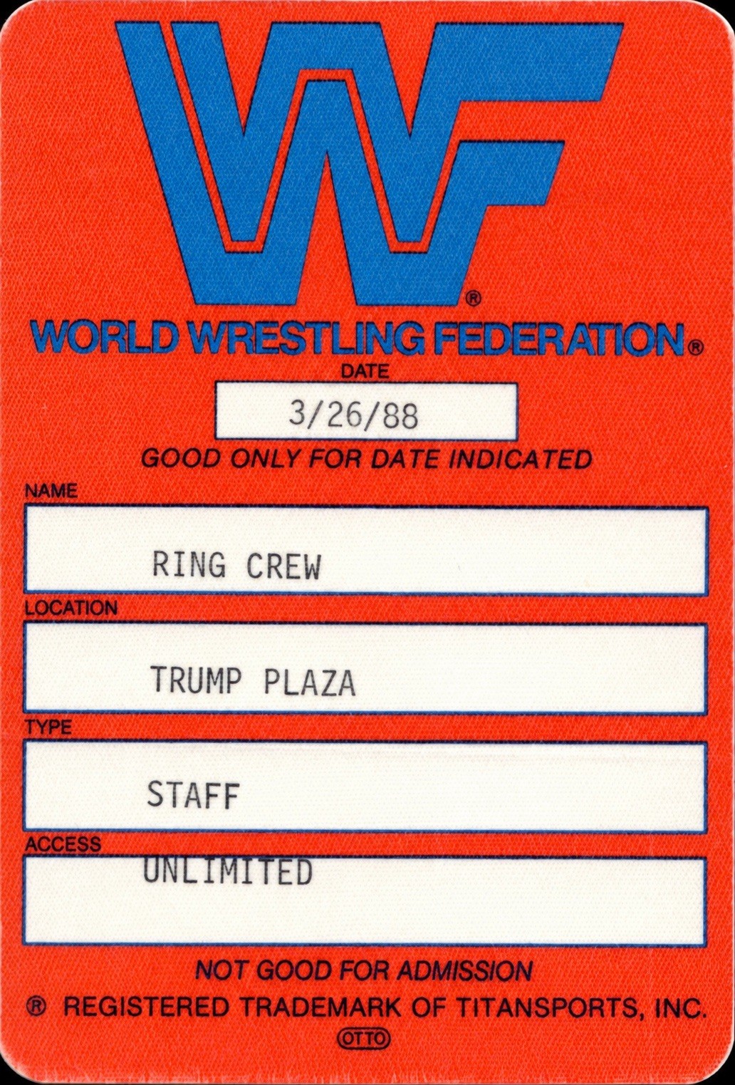 Original WWF WRESTLEMANIA IV 1988 Unlimited Access Employee Ring Crew Staff Pass Original WWF WRESTLEMANIA IV 1988 Unlimited Access Employee Ring Crew Staff Pass