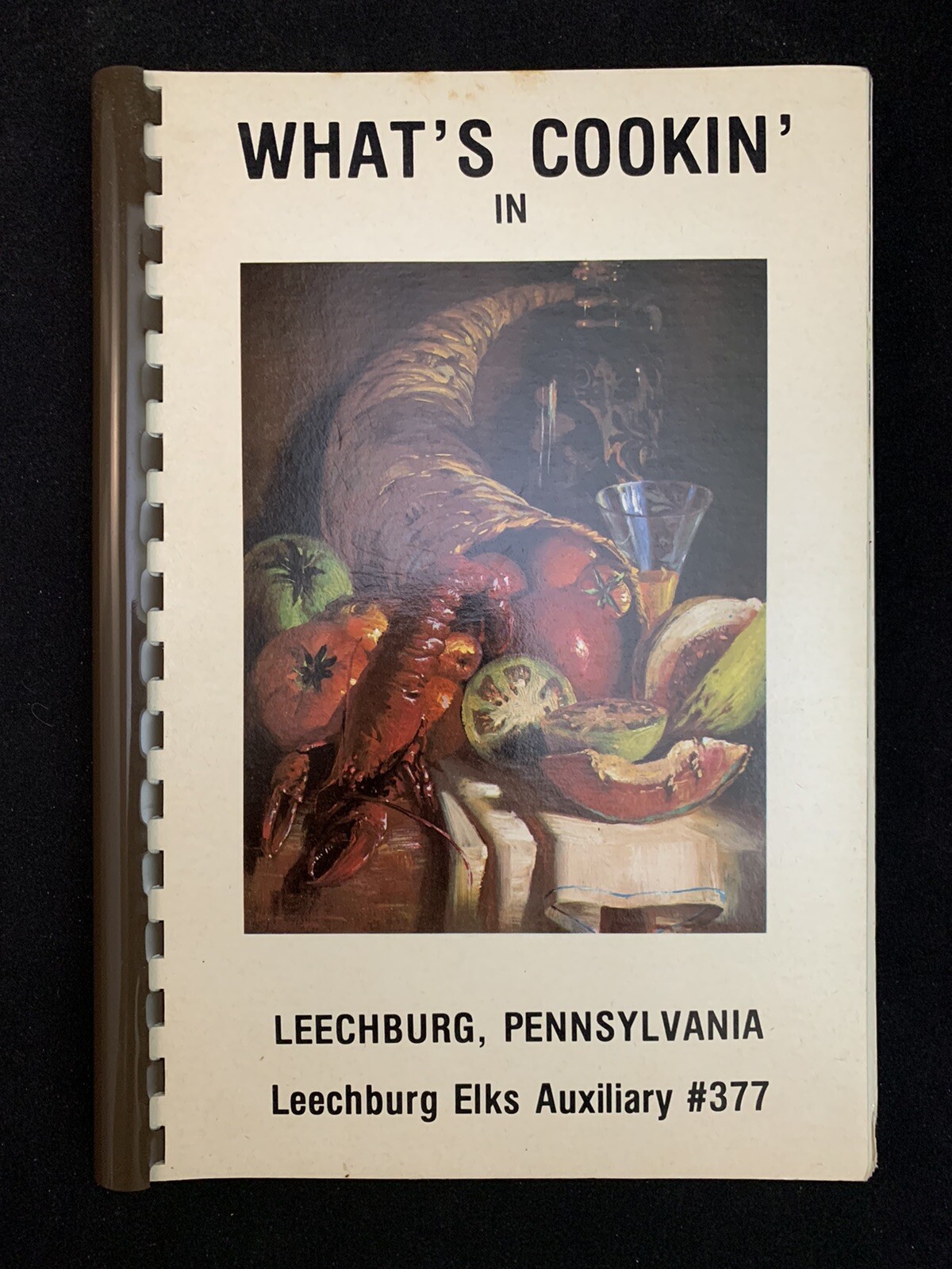 What\'s Cookin\' In Leechburg, Pennsylvania Elks Auxiliary #377 Cookbook (1979) What\'s Cookin\' In Leechburg, Pennsylvania Elks Auxiliary #377 Cookbook (1979)