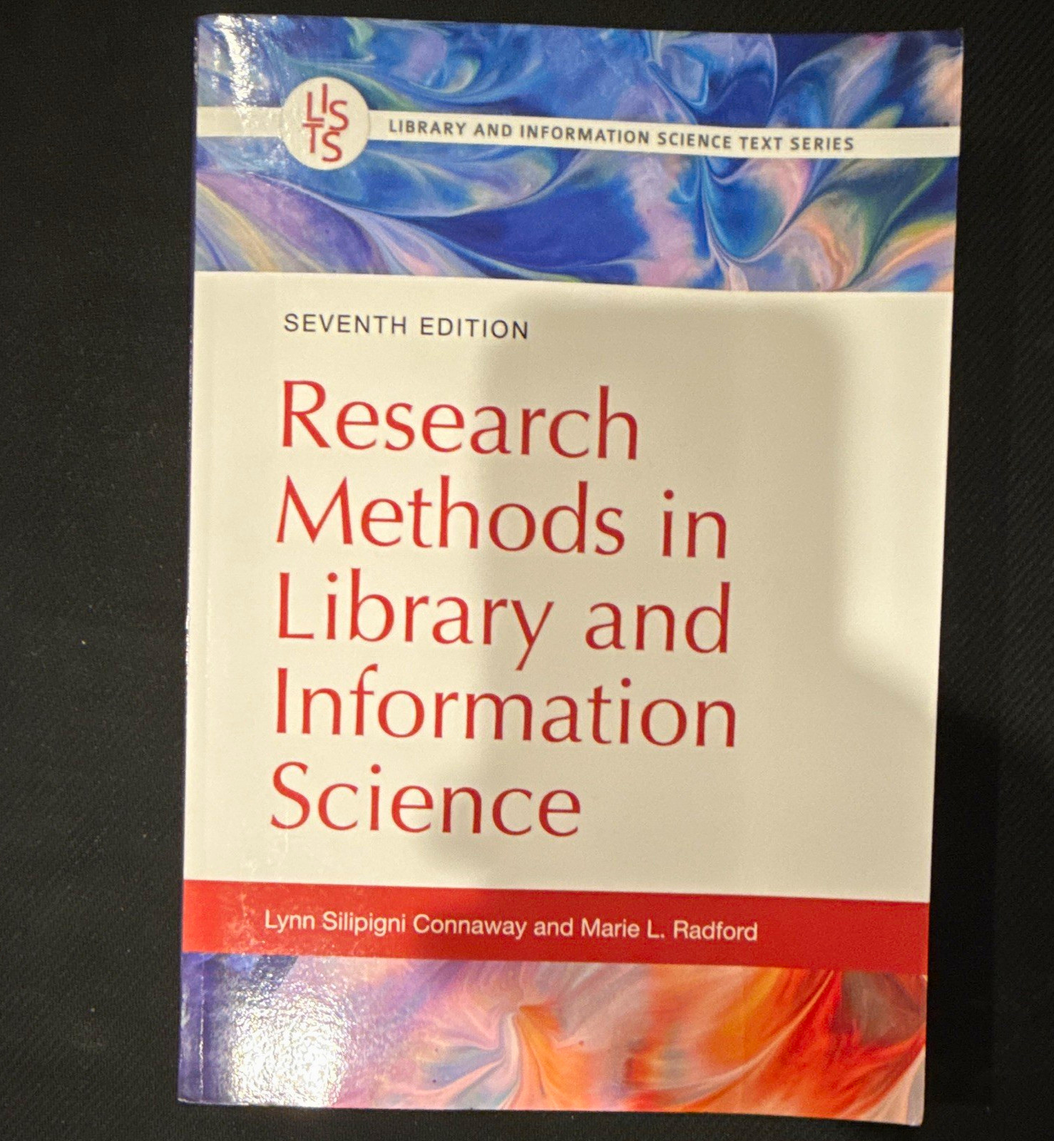 Research Methods in Library and Information Science 7th Ed PB Connaway Radford Research Methods in Library and Information Science 7th Ed PB Connaway Radford