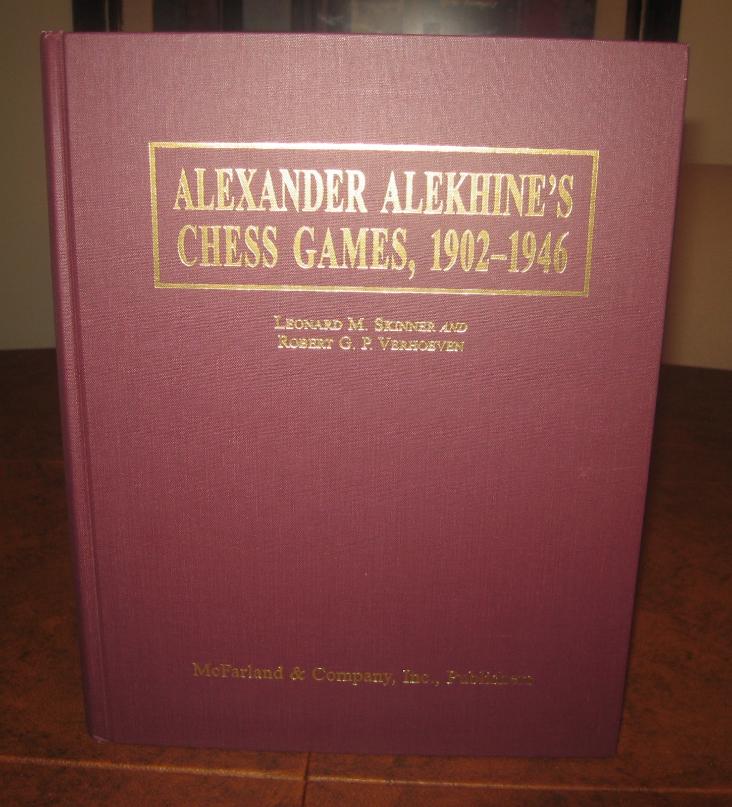 Chess Book: Alexander Alekhine\'s Chess Games, 1902-1946: 2543 Games McFarland
