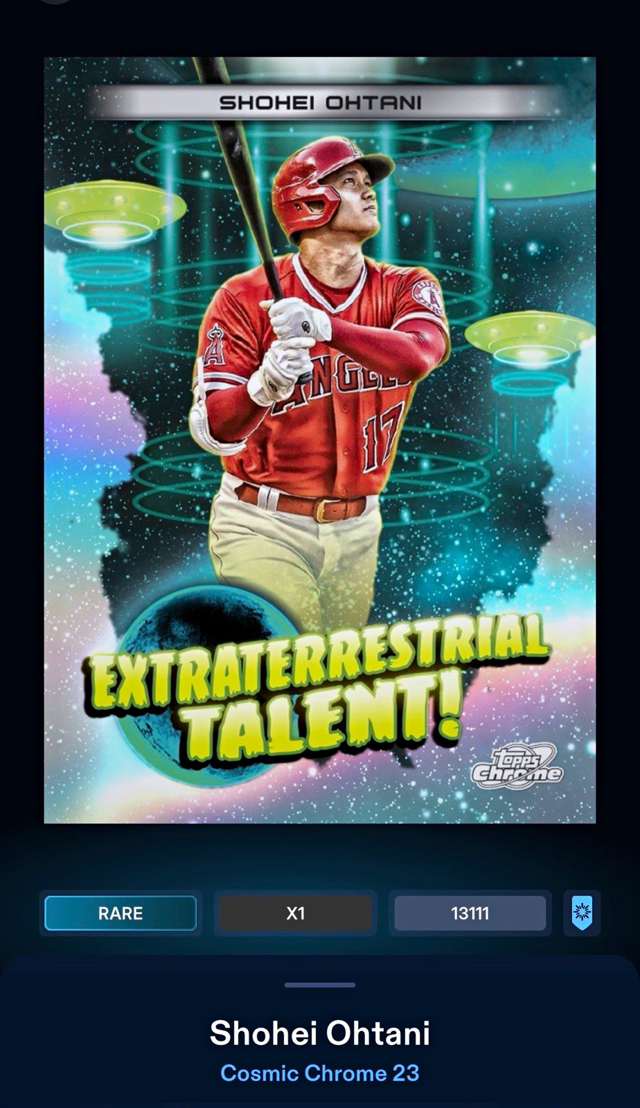 2023 Topps Cosmic Chrome Shohei Ohtani Extraterrestrial Talent DIGITAL TOPPSBUNT 2023 Topps Cosmic Chrome Shohei Ohtani Extraterrestrial Talent DIGITAL TOPPSBUNT