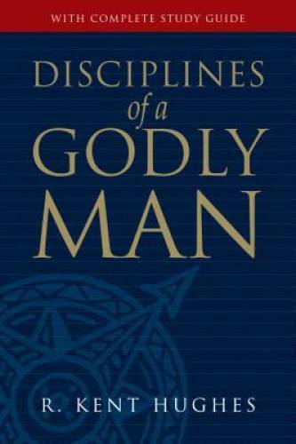 Disciplines of a Godly Man (Paperback Edition) - Paperback - GOOD