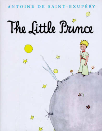 The Little Prince - Hardcover By Antoine de Saint-Exupéry - GOOD The Little Prince - Hardcover By Antoine de Saint-Exupéry - GOOD