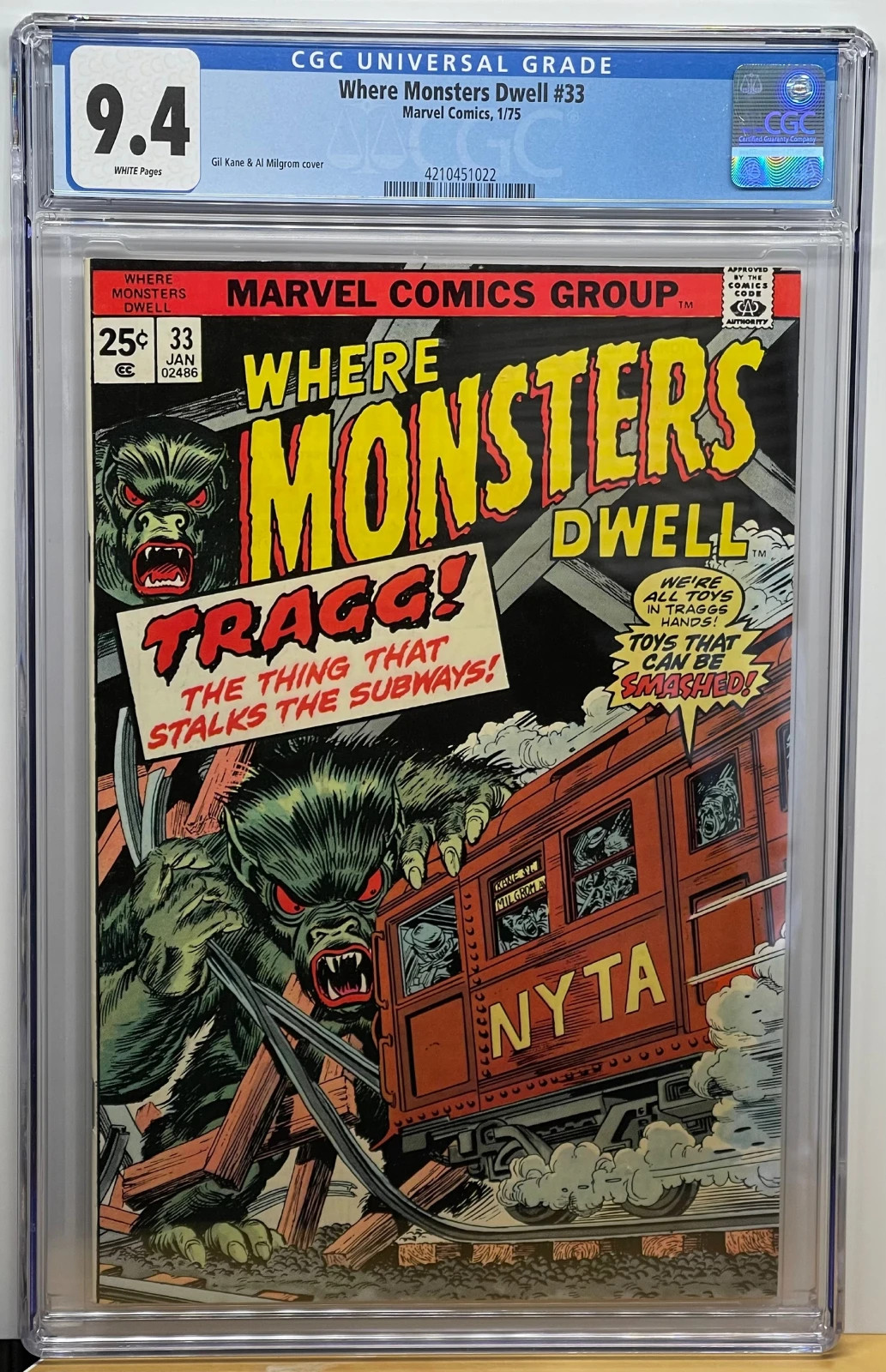 Where Monsters Dwell 33 1974 CGC 9.4 NM Subway Cover By Gil Kane Al Milgrom Where Monsters Dwell 33 1974 CGC 9.4 NM Subway Cover By Gil Kane Al Milgrom
