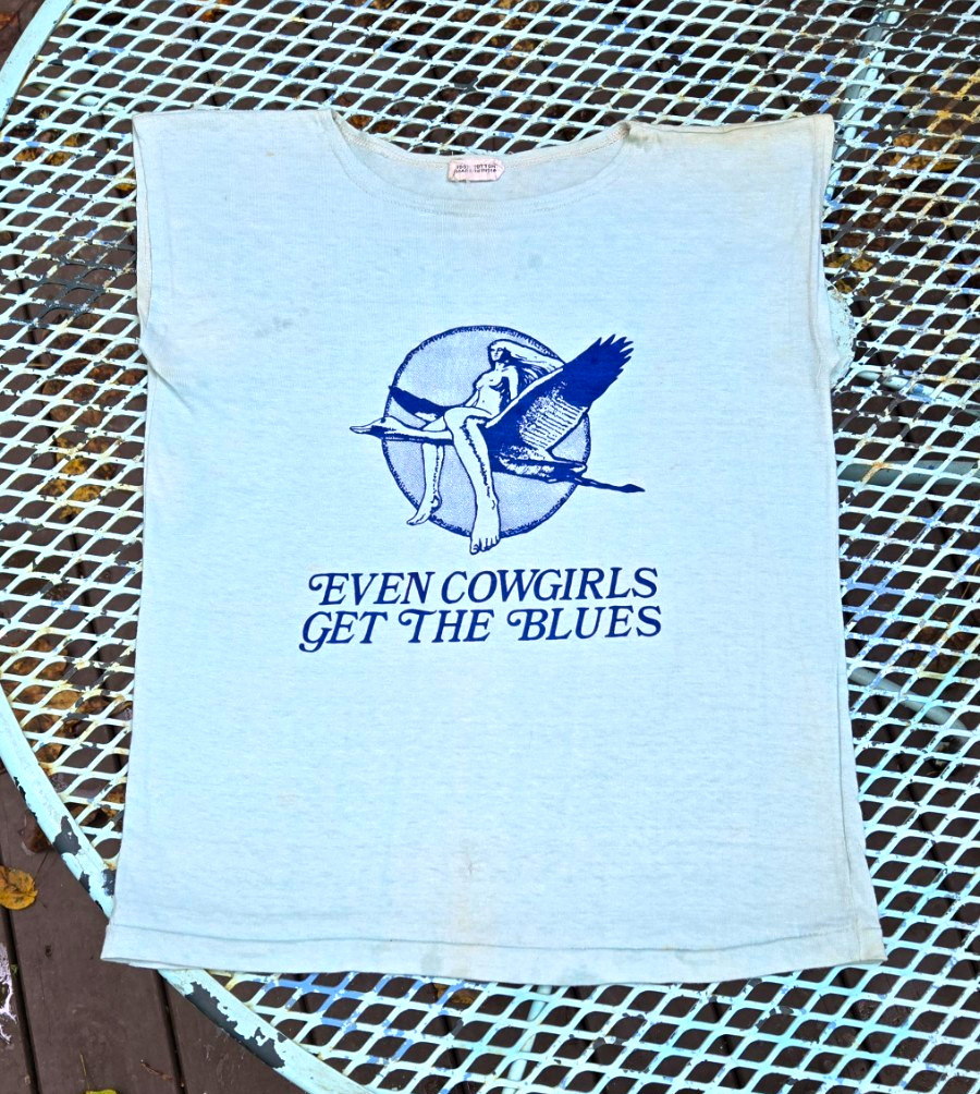 True Vintage 1970s Only Cowgirls Get The Blues Baby Tee Shirt Tom Robbins Rare True Vintage 1970s Only Cowgirls Get The Blues Baby Tee Shirt Tom Robbins Rare