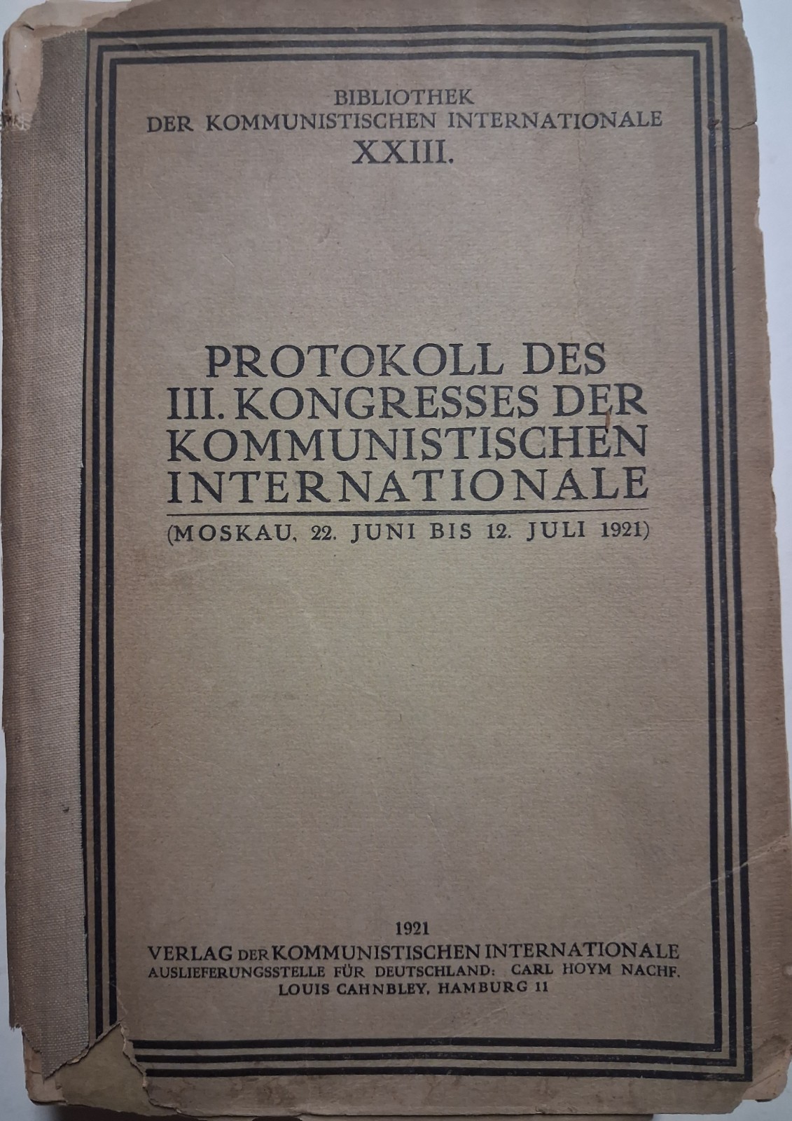 1921 German Communist MOSCOW SPEECHES 3rd Communist International Congress 1921 German Communist MOSCOW SPEECHES 3rd Communist International Congress
