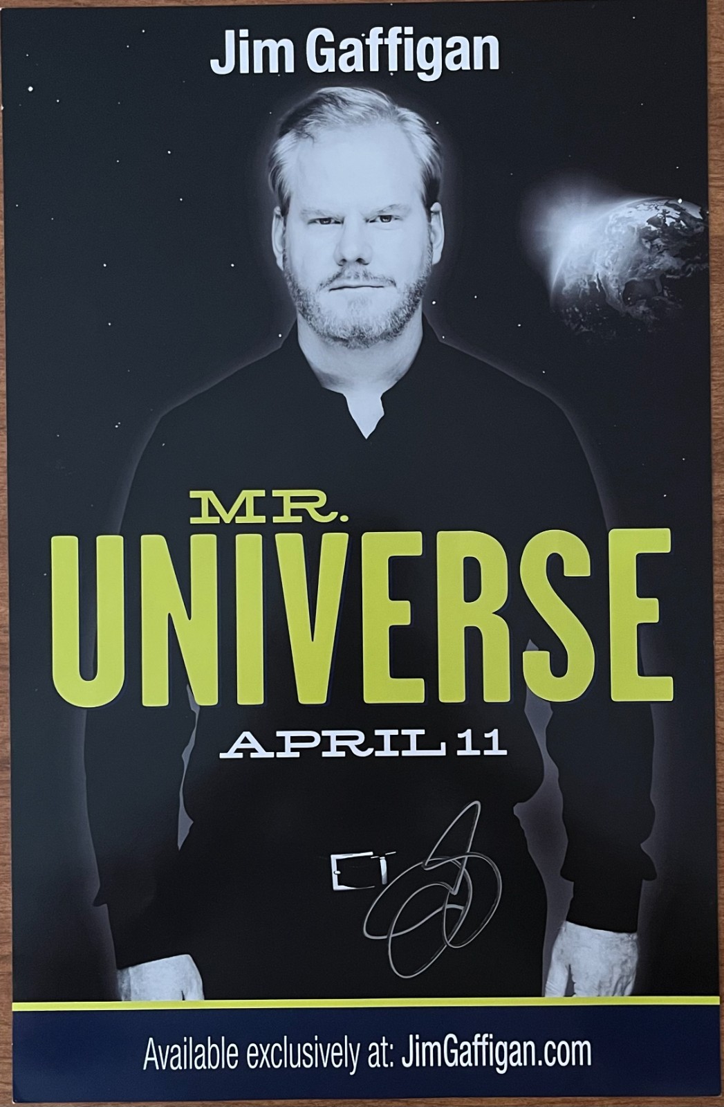 Jim Gaffigan Auto Signed Mr. Universe Comedy Poster Jim Gaffigan Auto Signed Mr. Universe Comedy Poster