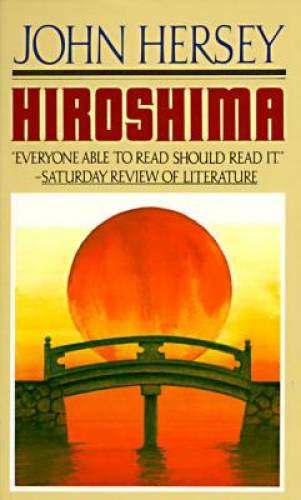 Hiroshima - Mass Market Paperback By Hersey, John - VERY GOOD
