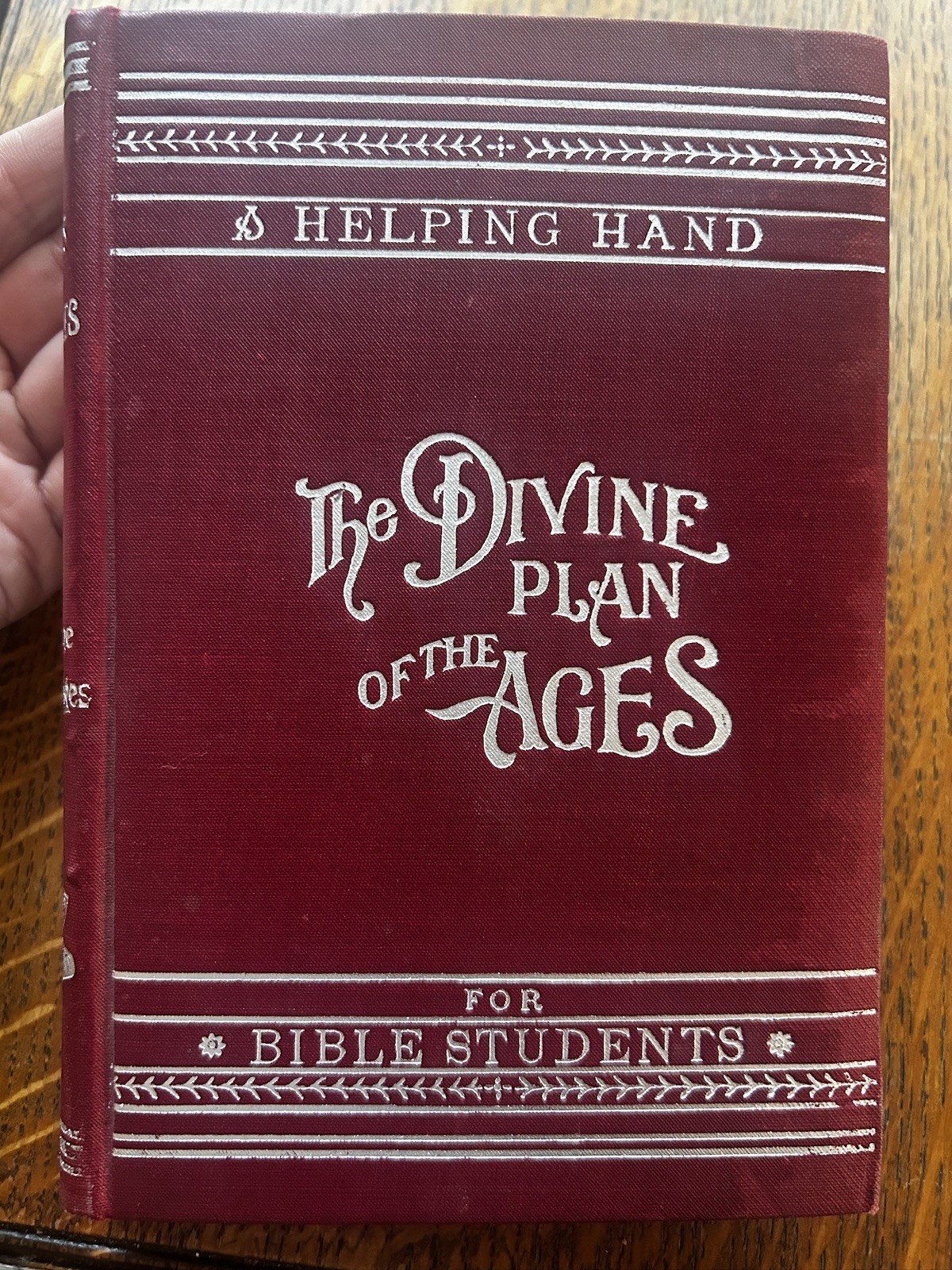 The Divine Plan of the Ages. Studies in the Scriptures, Series I 1908