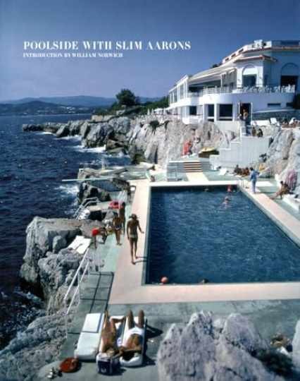 Poolside with Slim Aarons: Glamorous pool photography - Hardcover - Very Good b Poolside with Slim Aarons: Glamorous pool photography - Hardcover - Very Good b