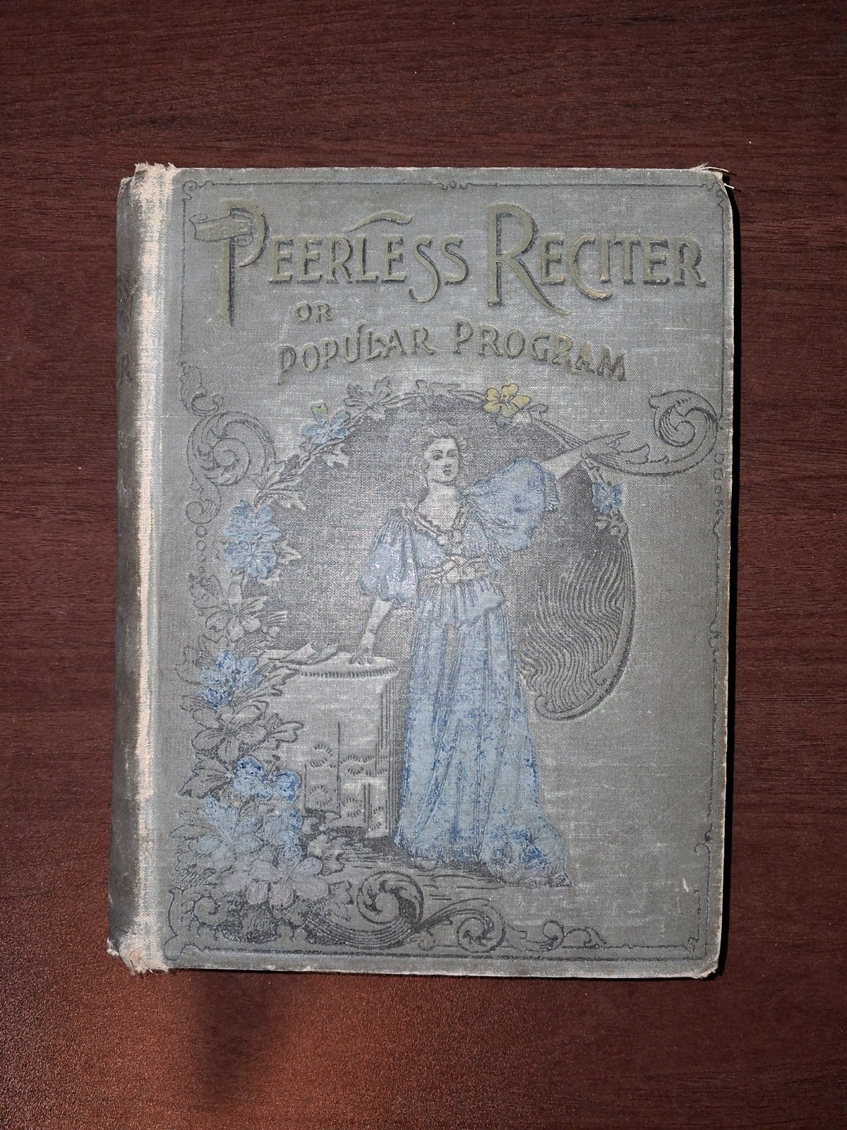 Henry Davenport Northrop~THE PEERLESS RECITER~1894 1ST EDITION~NICE COPY