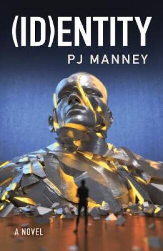(ID) entity (Phoenix Horizon) - Paperback By Manney, PJ - GOOD (ID) entity (Phoenix Horizon) - Paperback By Manney, PJ - GOOD