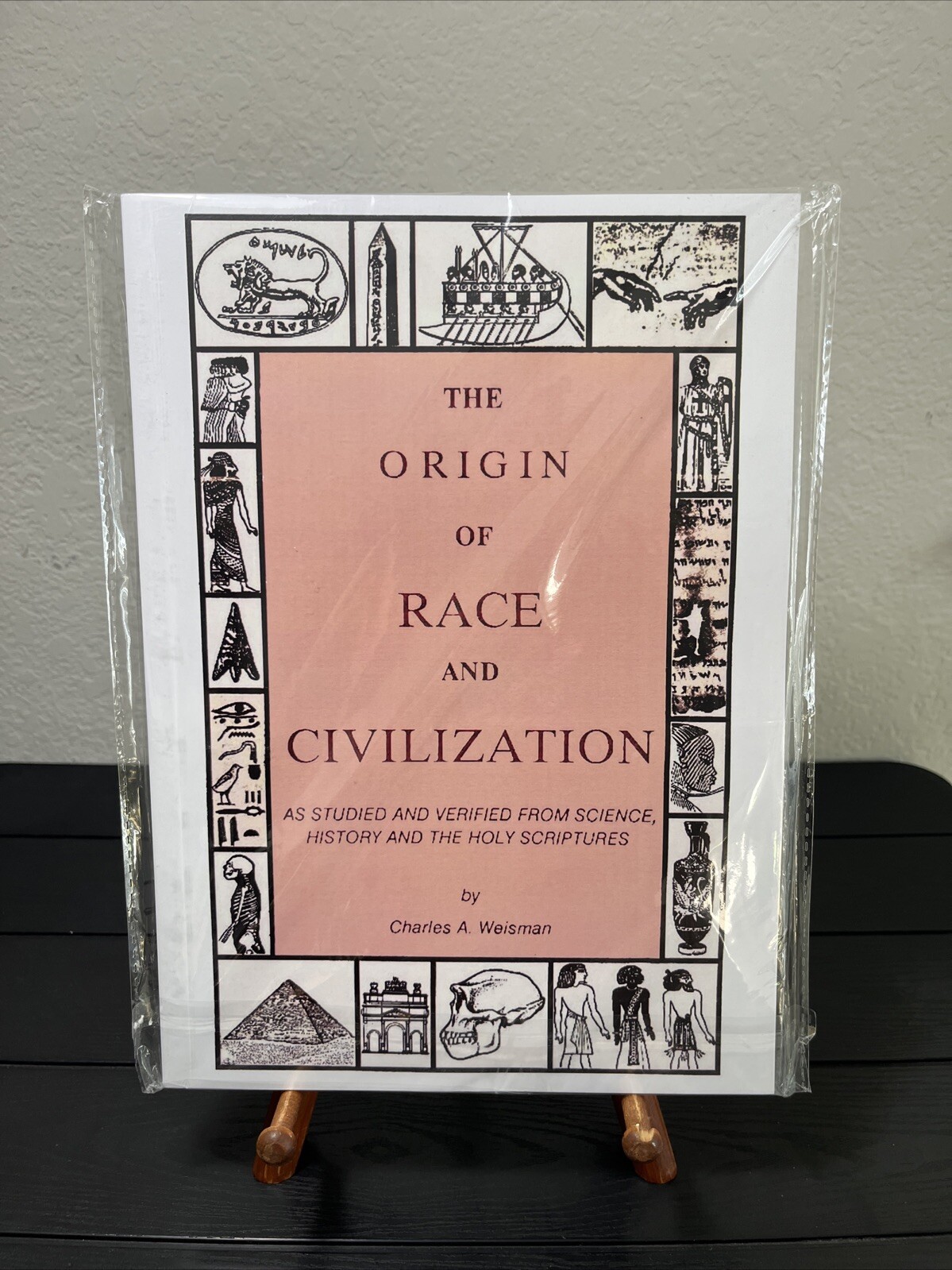 The Origin of Race and Civilization by Charles A. Weisman,Large Print 8.5*11.5” The Origin of Race and Civilization by Charles A. Weisman,Large Print 8.5*11.5”