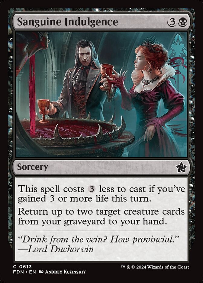 Sanguine Indulgence 613 C FDN MTG NM
