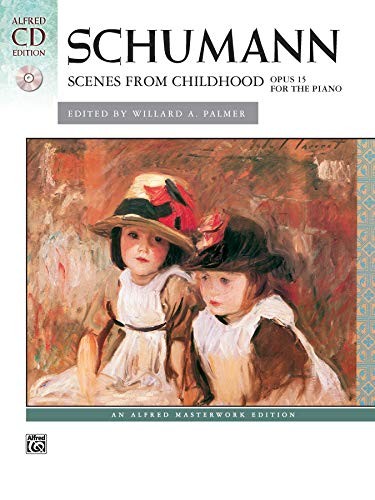 Schumann -- Scenes from Childh - GOOD Schumann -- Scenes from Childh - GOOD