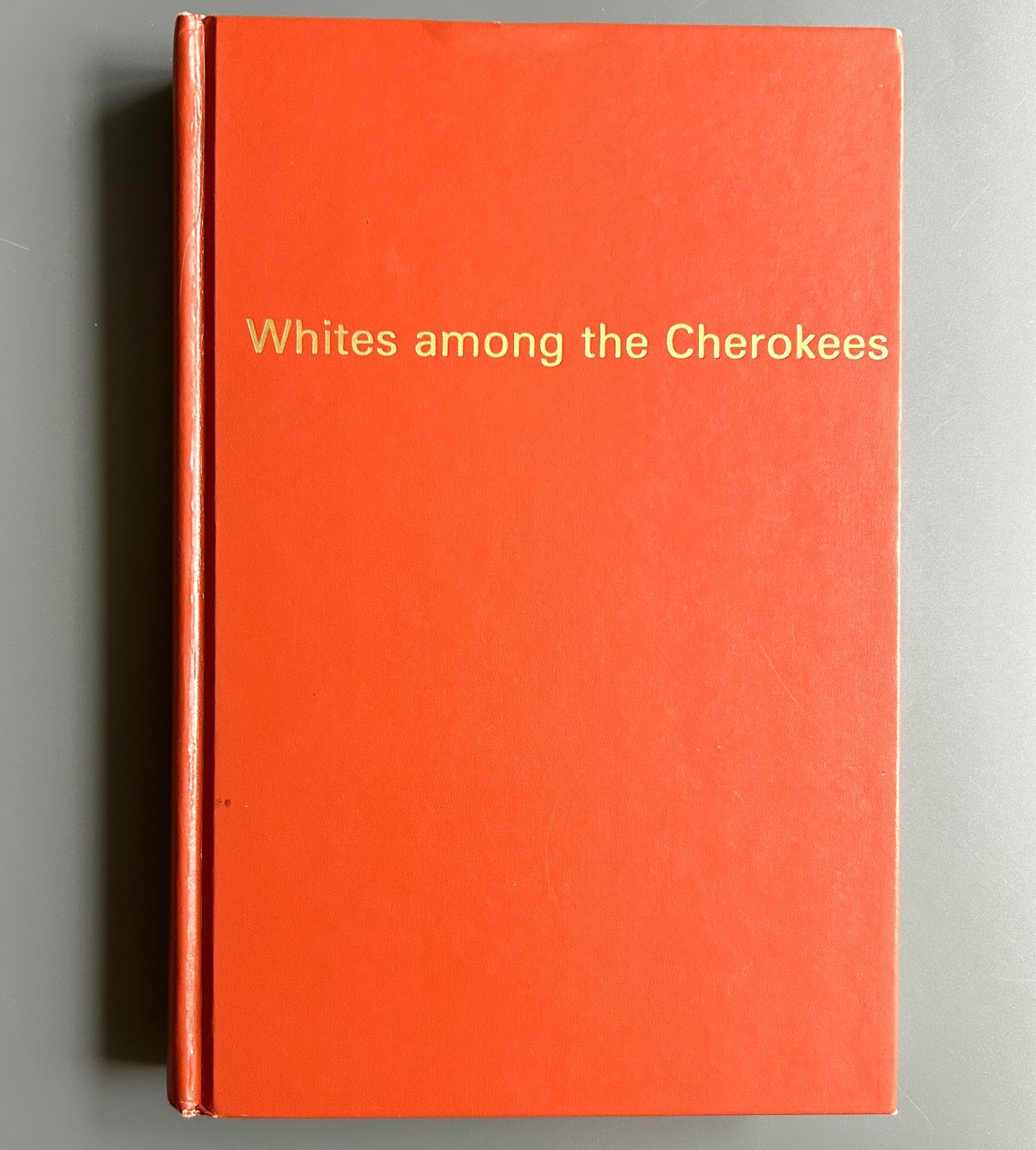 Whites Among the Cherokees, Georgia 1828-1838 - Mary B. Warren - Hardcover -Good Whites Among the Cherokees, Georgia 1828-1838 - Mary B. Warren - Hardcover -Good