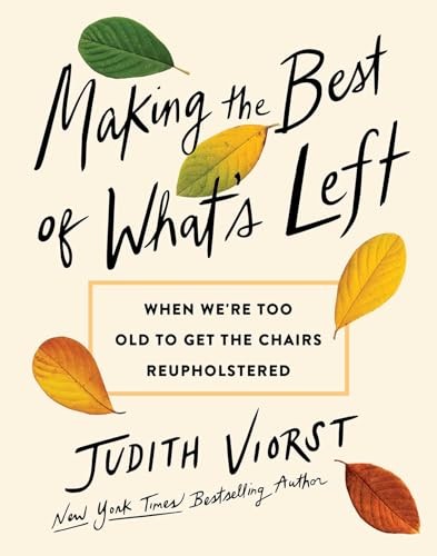 Making the Best of Whats Left - VERY GOOD Making the Best of Whats Left - VERY GOOD