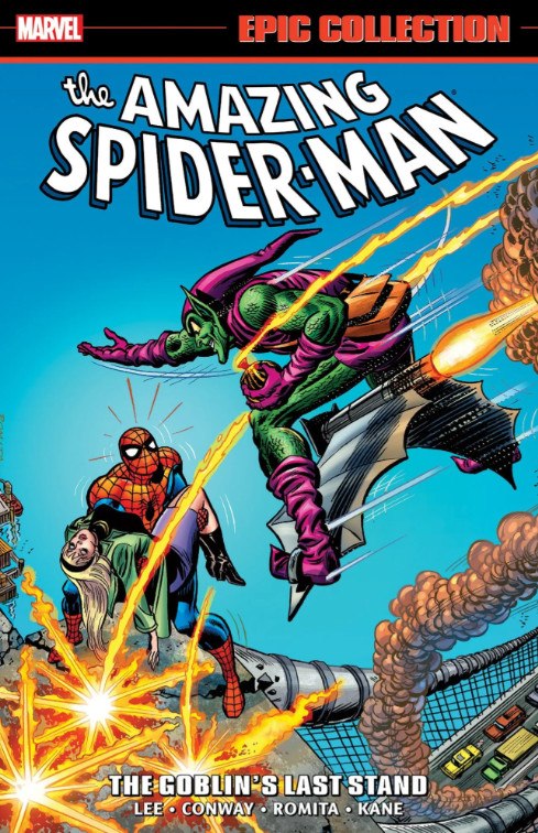 Amazing Spider-Man Epic Collection: The Goblin's Last Stand [New Print Paperback