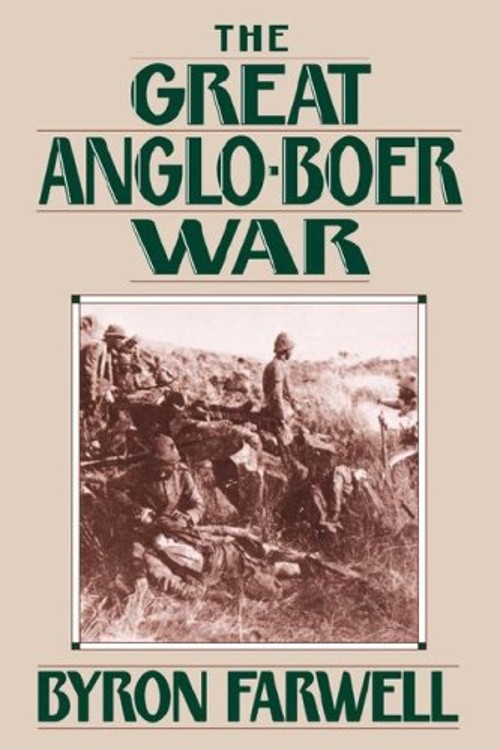 Great Anglo-Boer War Paperback Byron Farwell Great Anglo-Boer War Paperback Byron Farwell