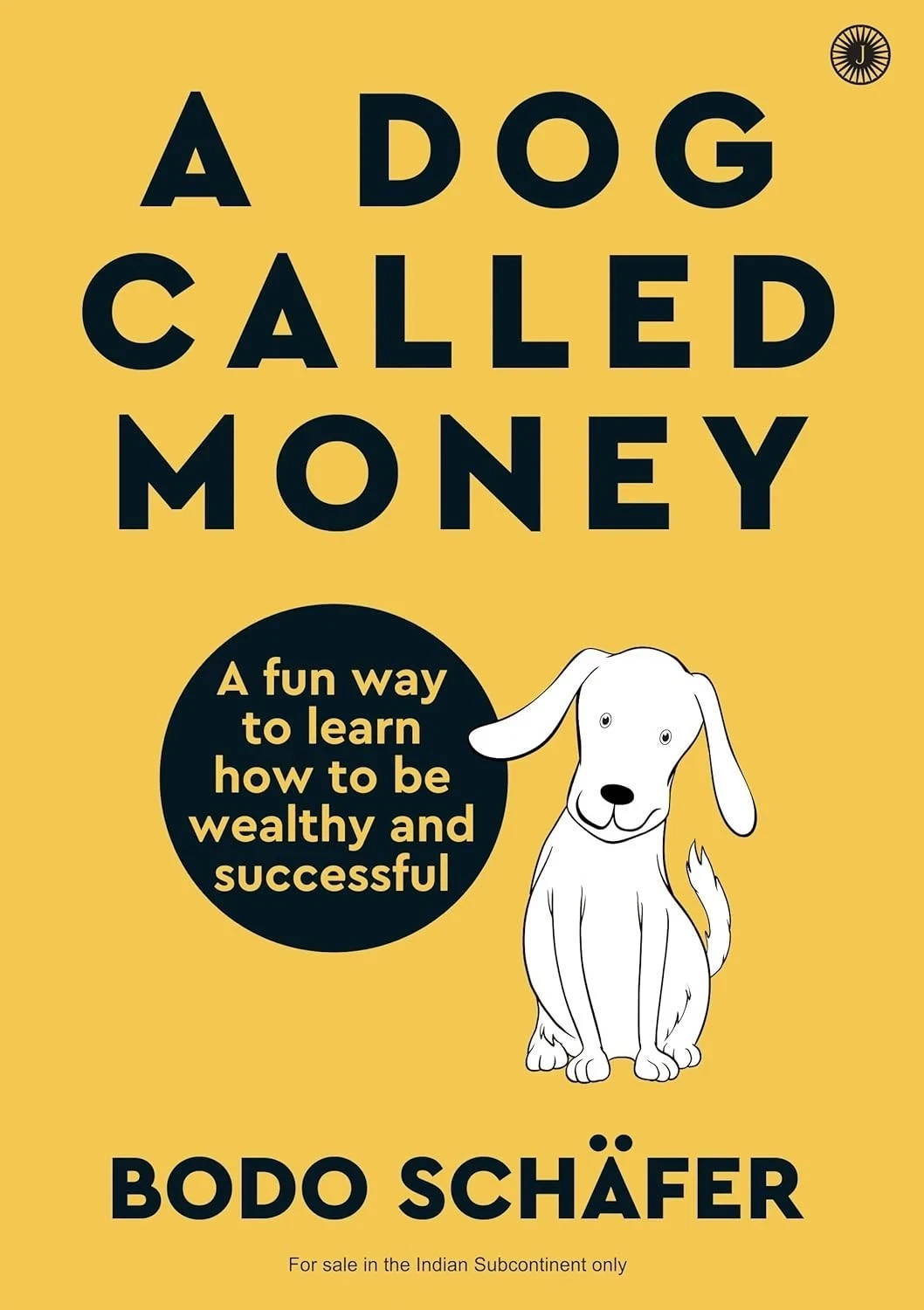 A Dog Called Money by Bodo Schäfer Paperback Brand New Book English p