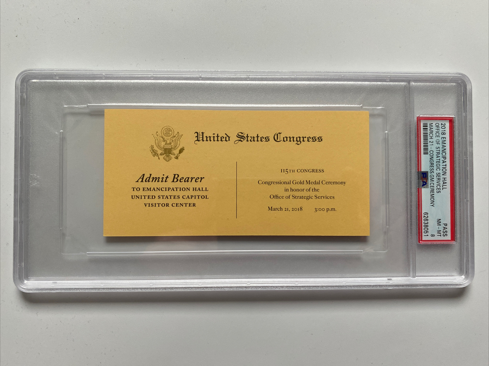 2018 Congressional Ceremony Office of Strategic Services Ticket OSS CIA PSA 8