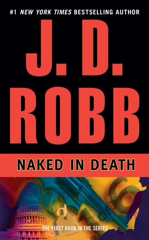 Naked in Death, J D Robb