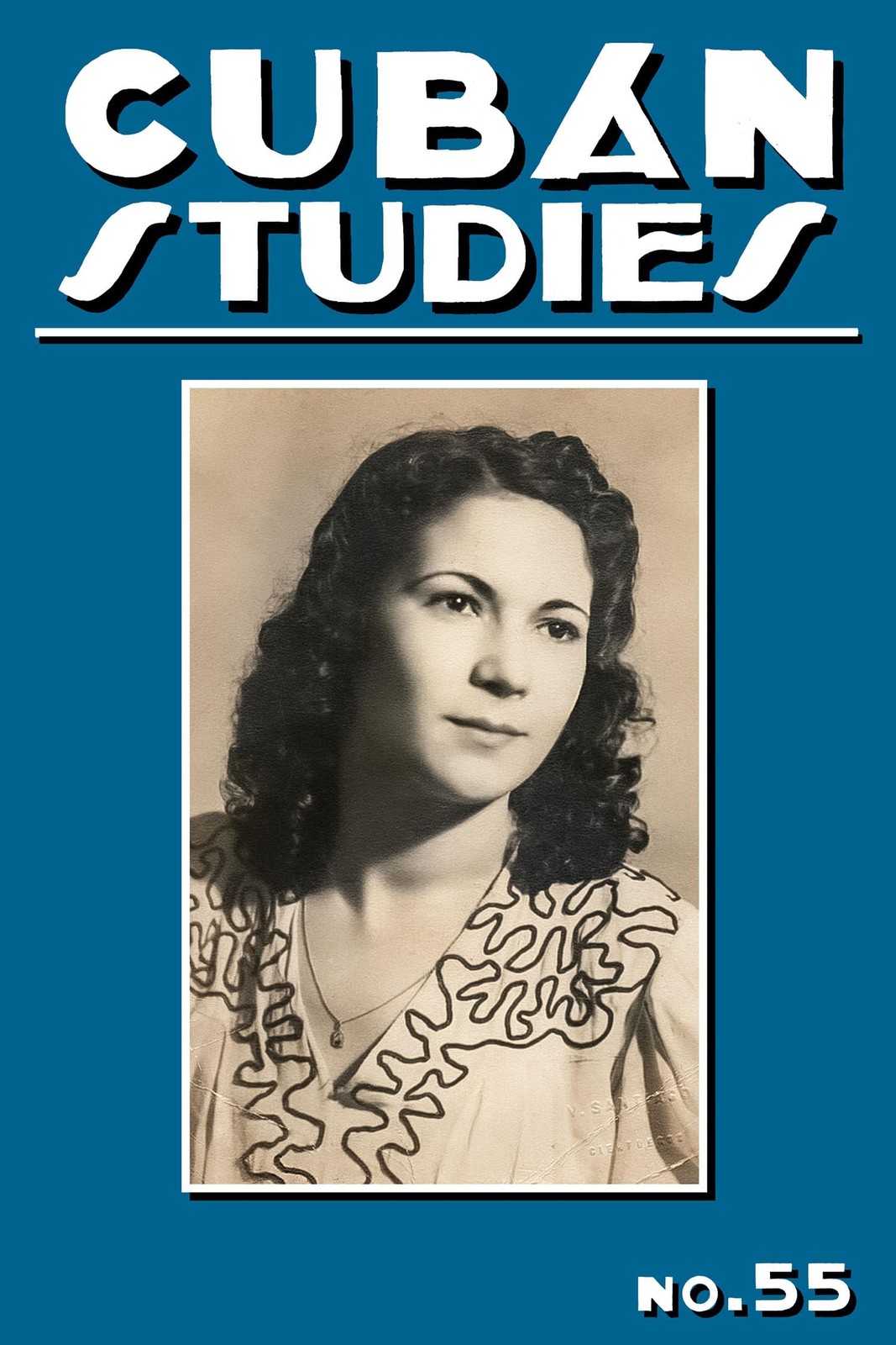 Cuban Studies 55