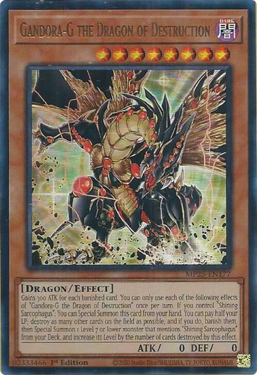 Yugioh Gandora-G the Dragon of Destruction 1st Edition Ultra Rare MP25-EN177 NM Yugioh Gandora-G the Dragon of Destruction 1st Edition Ultra Rare MP25-EN177 NM