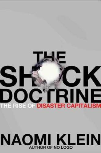 The Shock Doctrine: The Rise of Disaster Capitalism - Hardcover - GOOD