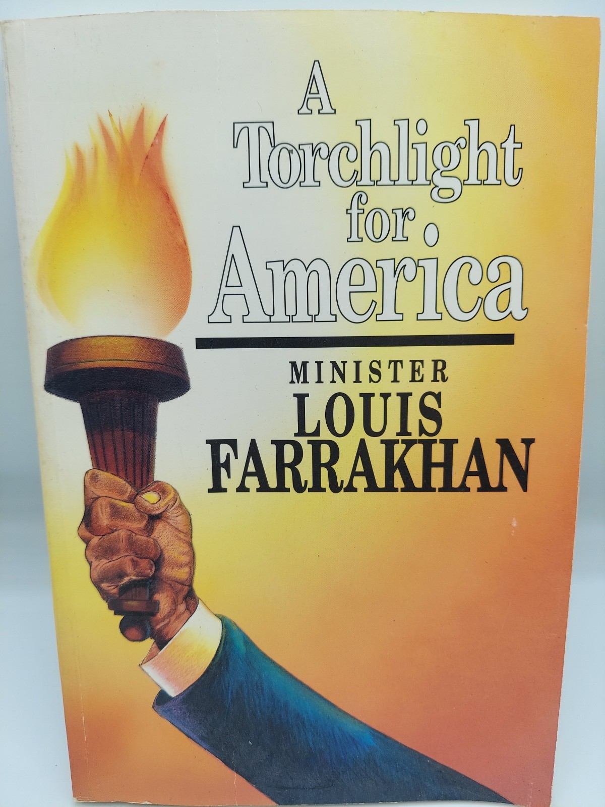 1993 A Torchlight For America By Minister Louis Farrakhan Paperback Book 1993 A Torchlight For America By Minister Louis Farrakhan Paperback Book