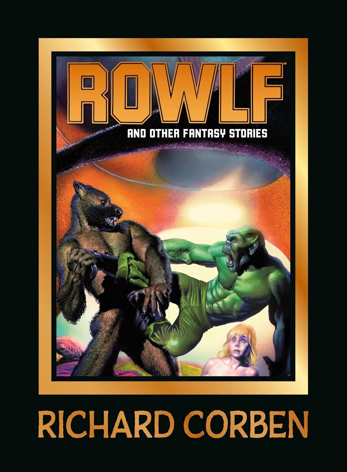 NEW Rowlf and Other Fantasy Stories by Richard Corben Hardcover Dark Horse Books