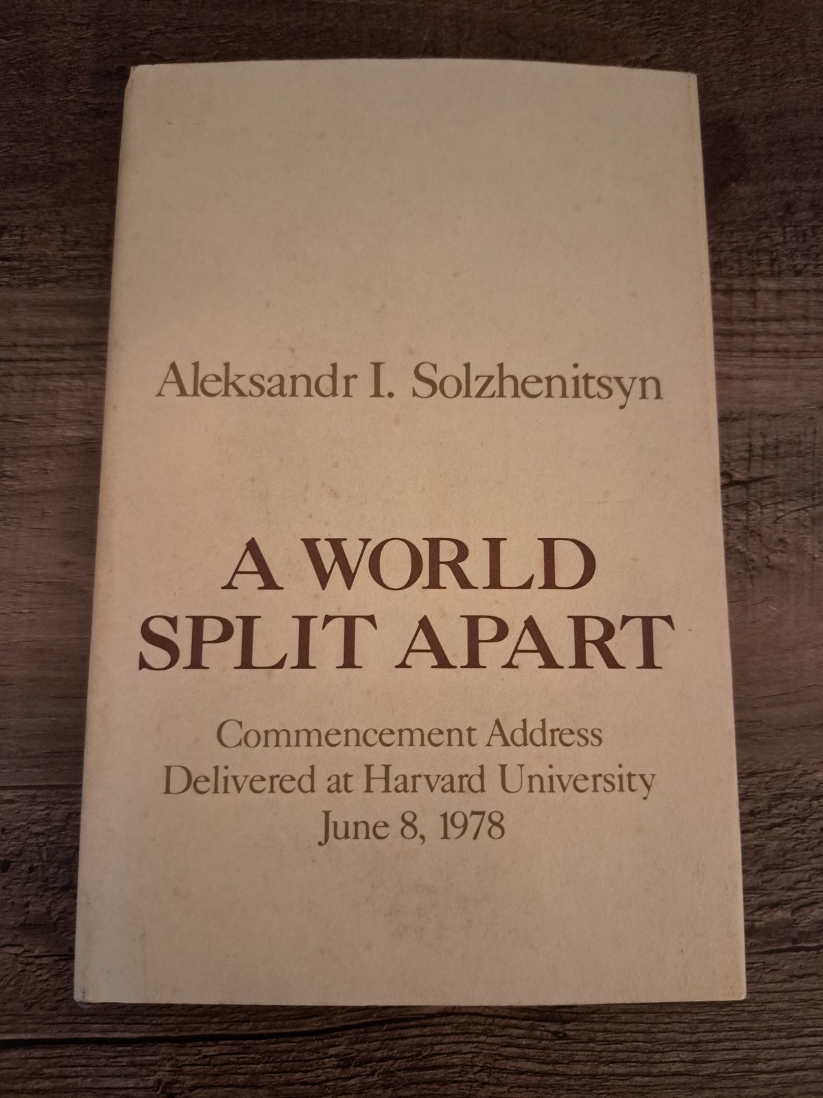 Solzhenitsyn A World Split Apart 1st Edition 1979 HC DJ Publisher Review Slip