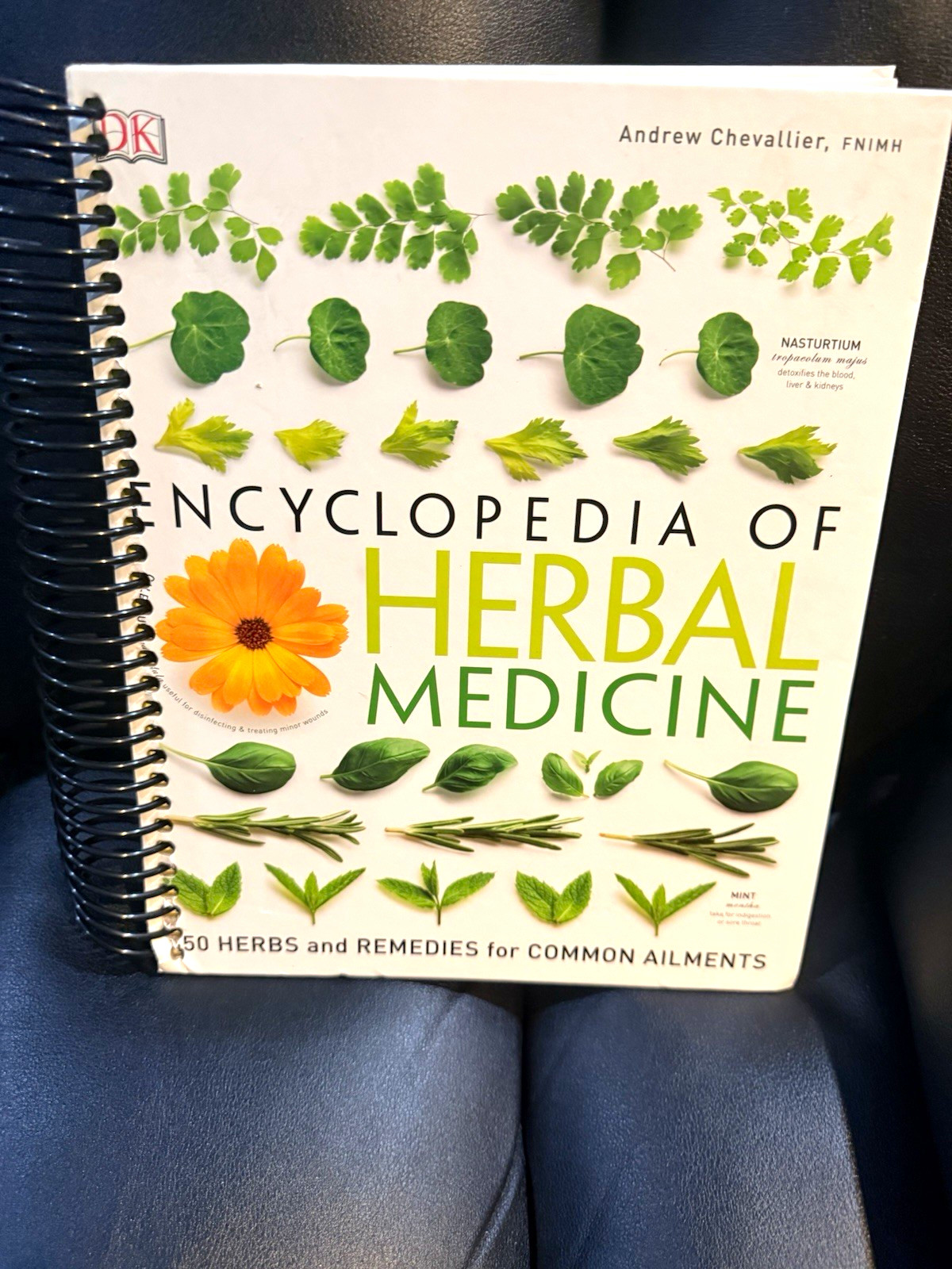 DK Encyclopedia of Herbal Medicine Illustrated Spiralbound by Andrew Chevallier DK Encyclopedia of Herbal Medicine Illustrated Spiralbound by Andrew Chevallier