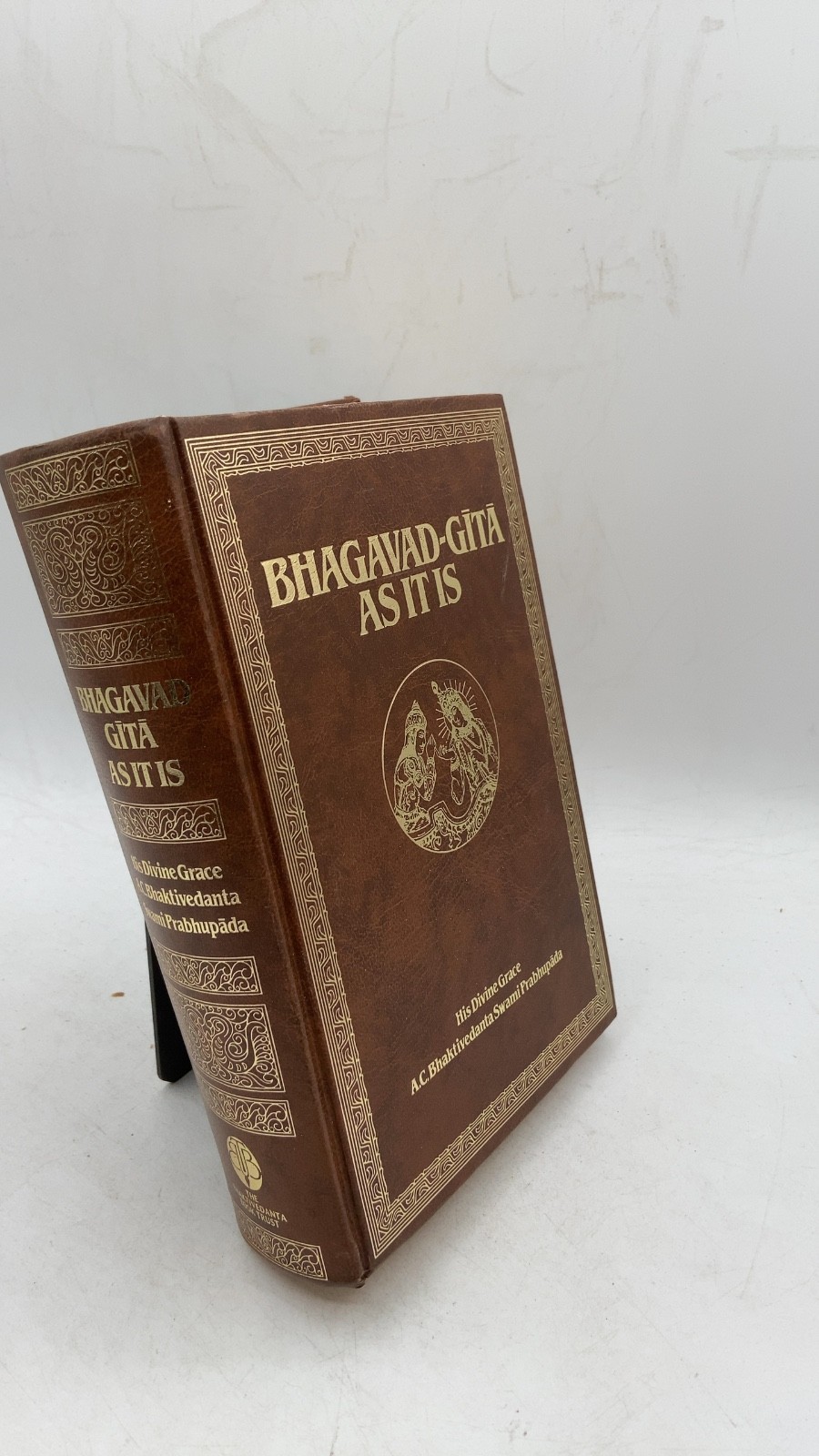 Bhagavad-Gita AS IT IS His Divine Grace A.C. Bhaktivedanta Swami Prabhupada H...