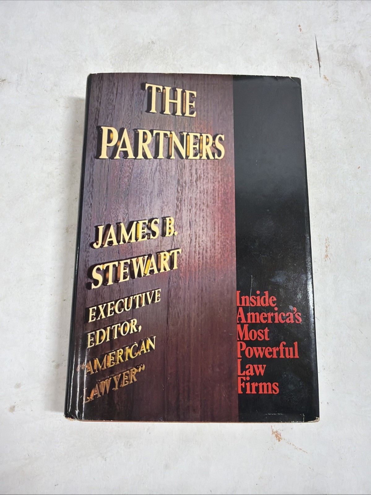 The Partners James B. Stewart 1983 Simon & Schuster Law Firms First Ed The Partners James B. Stewart 1983 Simon & Schuster Law Firms First Ed