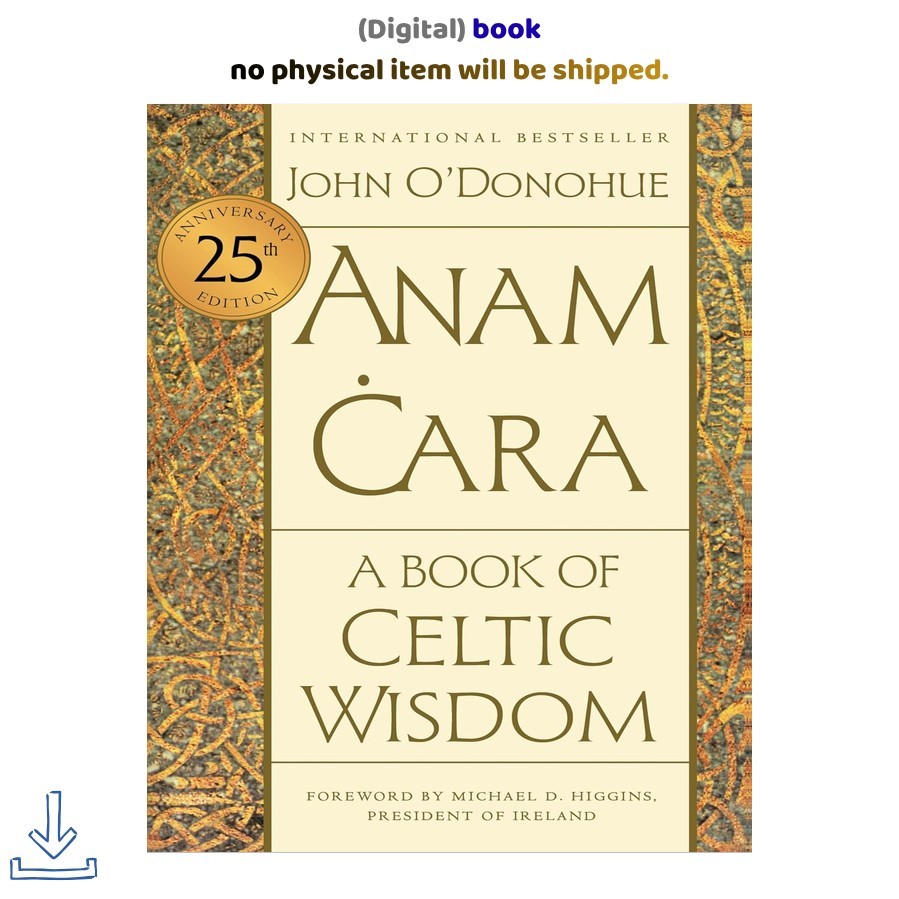 John O\'Donohue Anam Cara [Twenty-fifth Anniversary Edition]: A