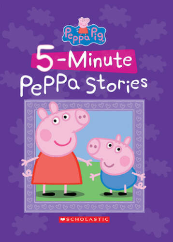 Five-Minute Peppa Stories (Peppa Pig) - Hardcover By Eone - GOOD Five-Minute Peppa Stories (Peppa Pig) - Hardcover By Eone - GOOD