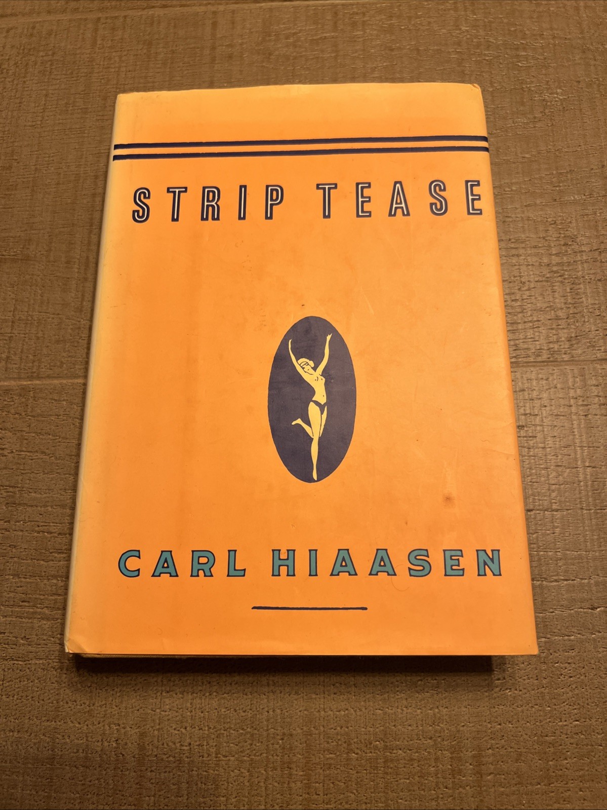 Strip Tease Signed and Personalized by Carl Hiaasen - 1st Edition, 1st printing Strip Tease Signed and Personalized by Carl Hiaasen - 1st Edition, 1st printing
