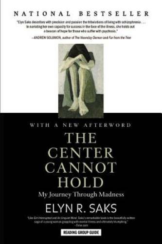 The Center Cannot Hold: My Journey Through Madness - Paperback - GOOD The Center Cannot Hold: My Journey Through Madness - Paperback - GOOD