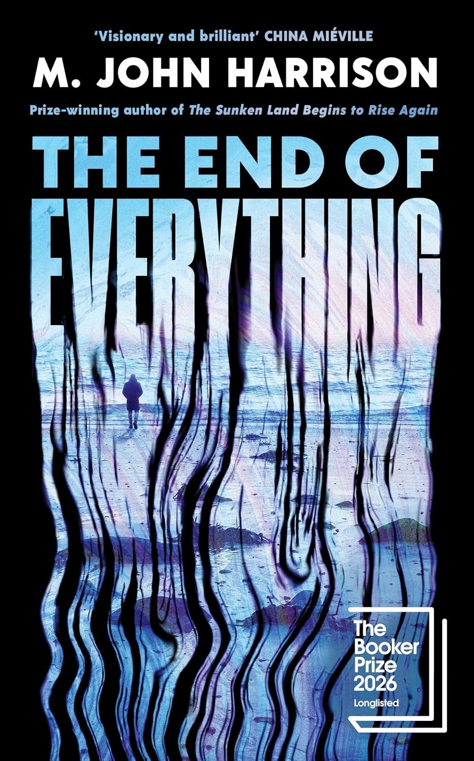 THE END OF EVERYTHING by M. JOHN HARRISON NEW Paperback