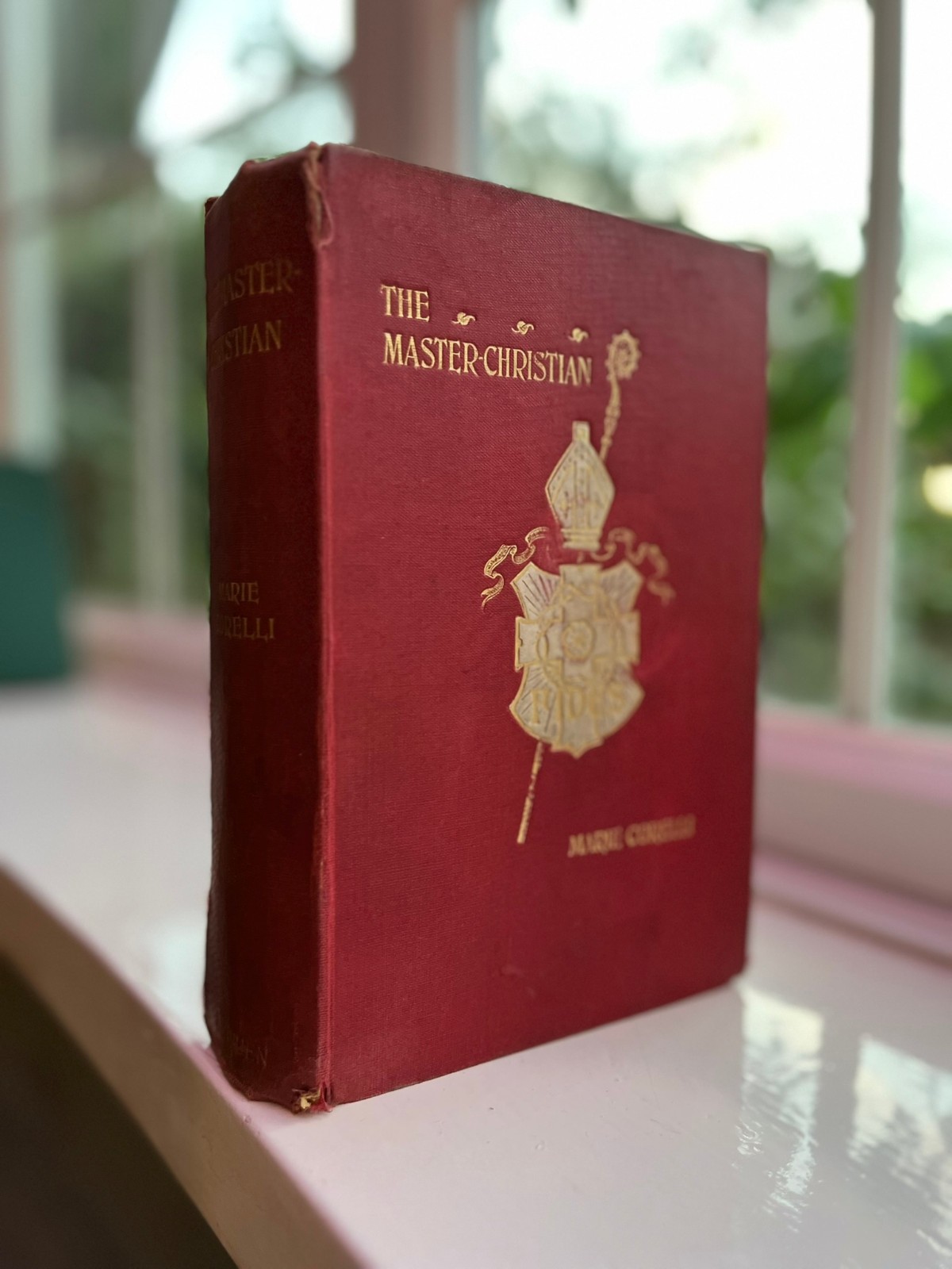 The Master-Christian, by Marie Corelli 1900 The Master-Christian, by Marie Corelli 1900