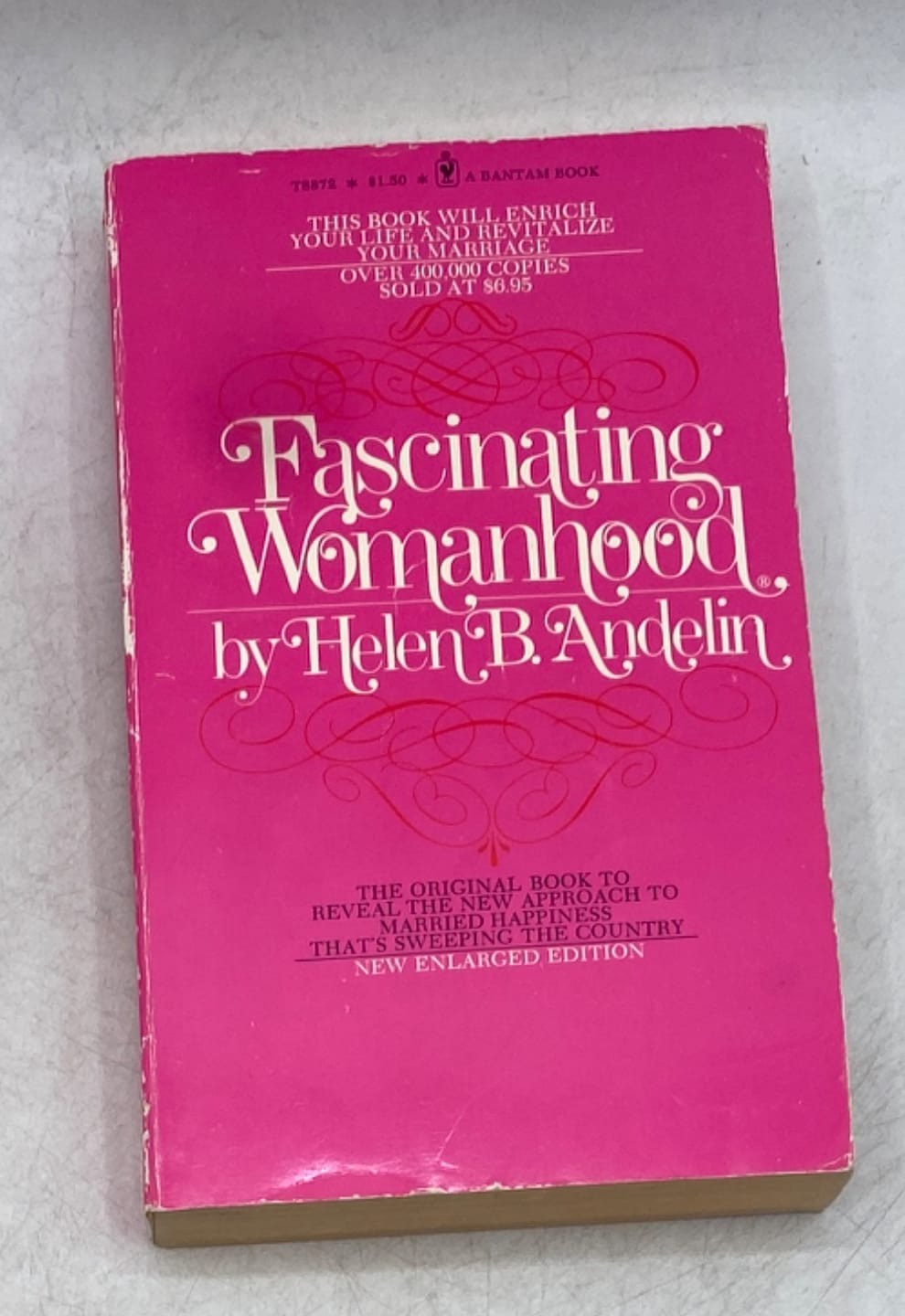 Fascinating Womanhood Helen B. Andelin Paperback New Enlarged Edition