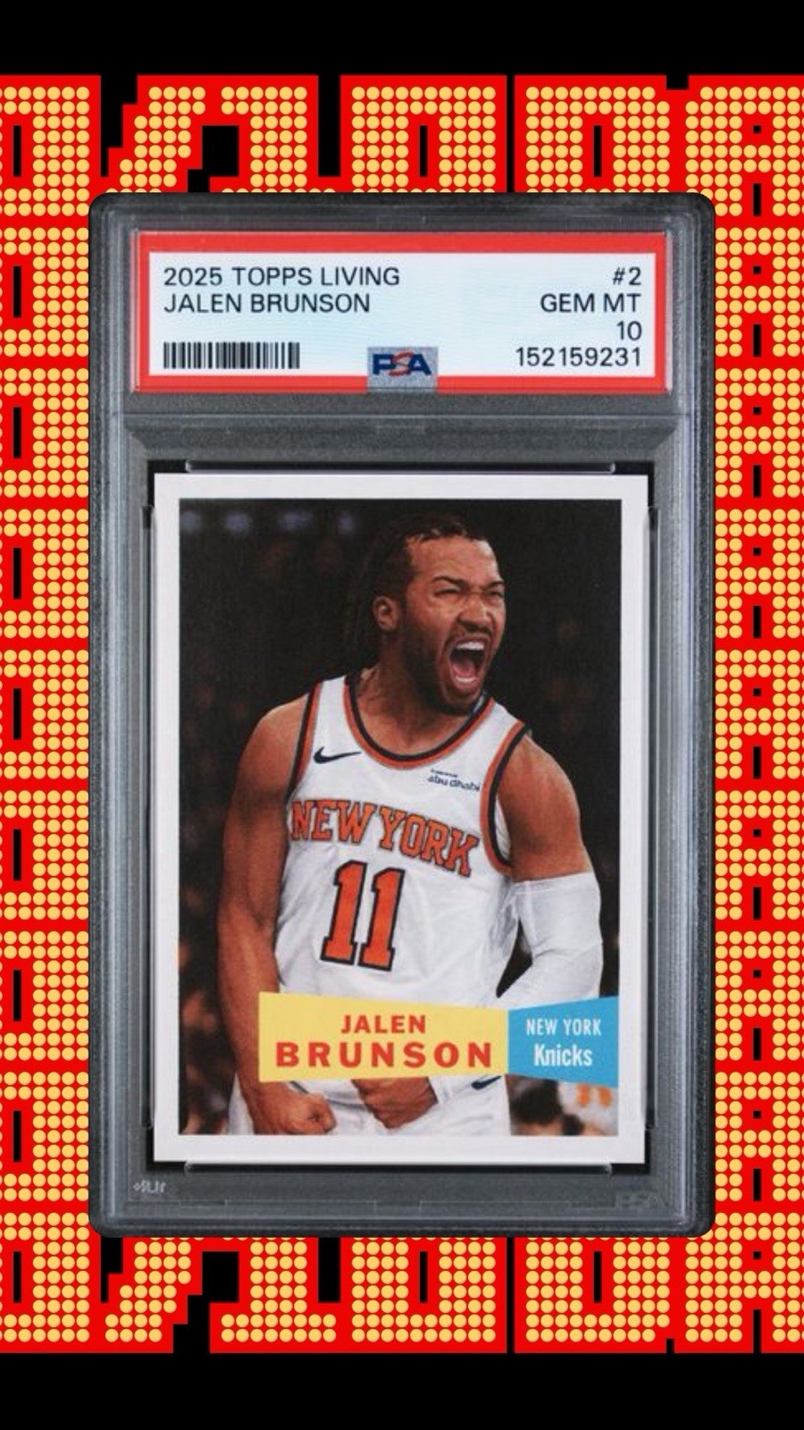 2025 Topps Living Jalen Brunson #2 PSA 10 GEM MT Knicks MVP NBA Champion