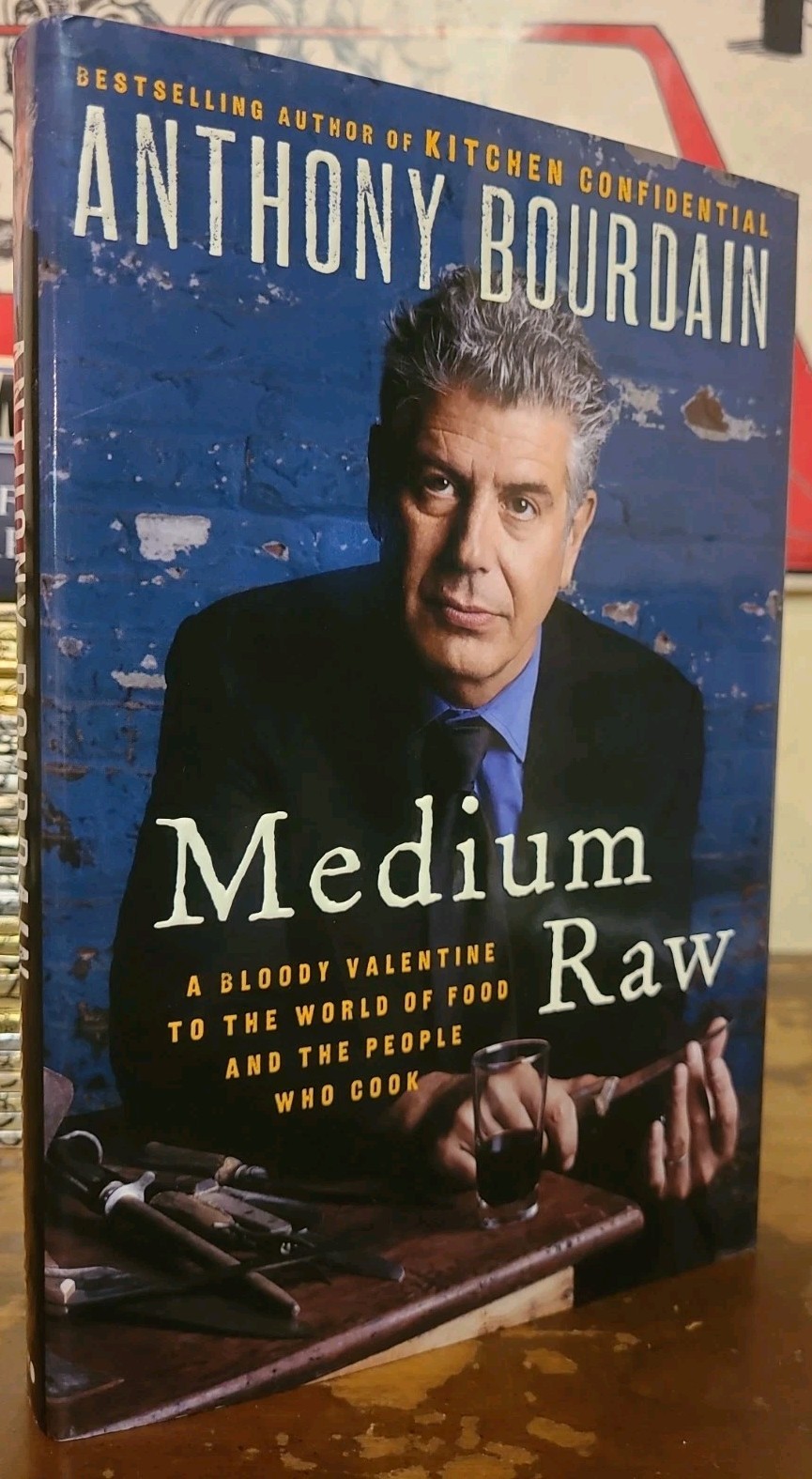SIGNED Anthony Bourdain Medium Raw Hardcover Book DJ True 1st Edition Inscribed SIGNED Anthony Bourdain Medium Raw Hardcover Book DJ True 1st Edition Inscribed