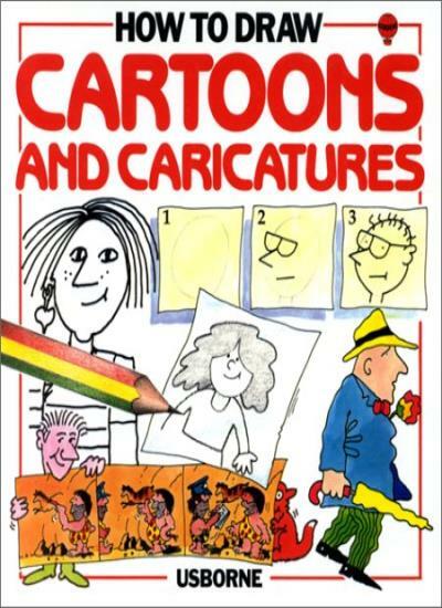 How to Draw Cartoons and Caricatures (Young Artist Series) By Ju