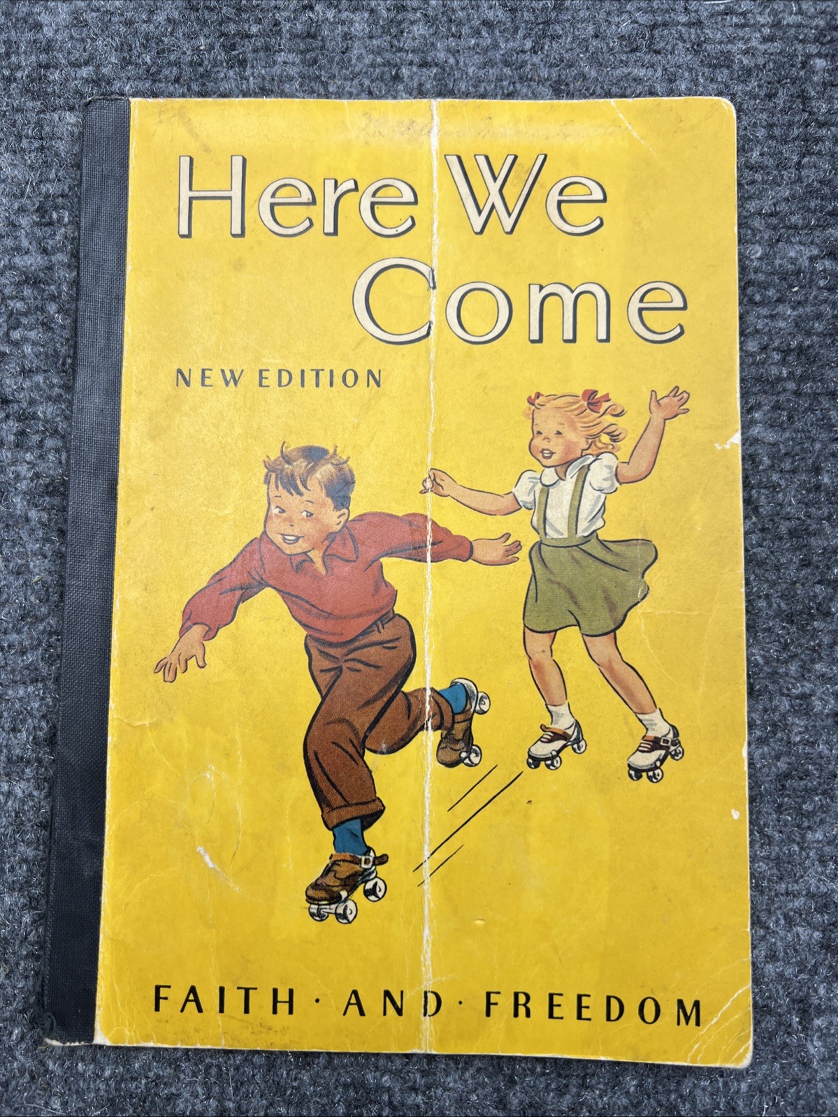Vintage 1951 HERE WE COME New Edition Faith and Freedom Series Paperback Vintage 1951 HERE WE COME New Edition Faith and Freedom Series Paperback