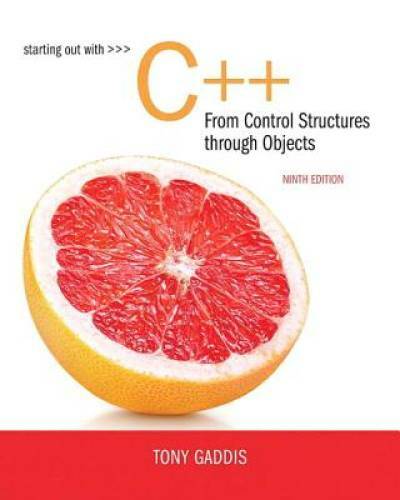 Starting Out with C++ from Control Structures to Objects ( - VERY GOOD