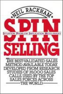 Spin Selling by Rackham, Neil Spin Selling by Rackham, Neil