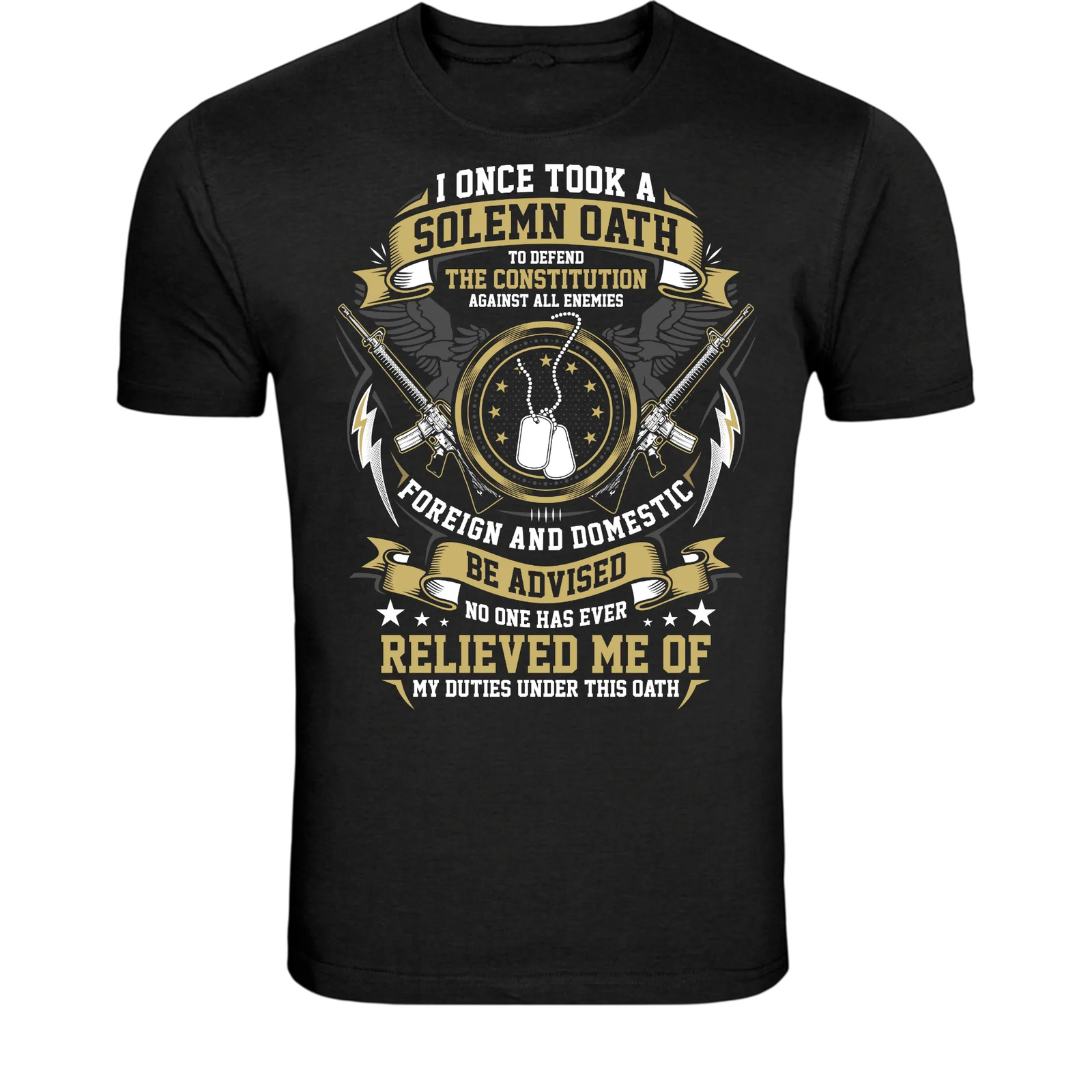 Solemn Oath Veteran T-Shirt - Military Constitution Patriot Solemn Oath Veteran T-Shirt - Military Constitution Patriot